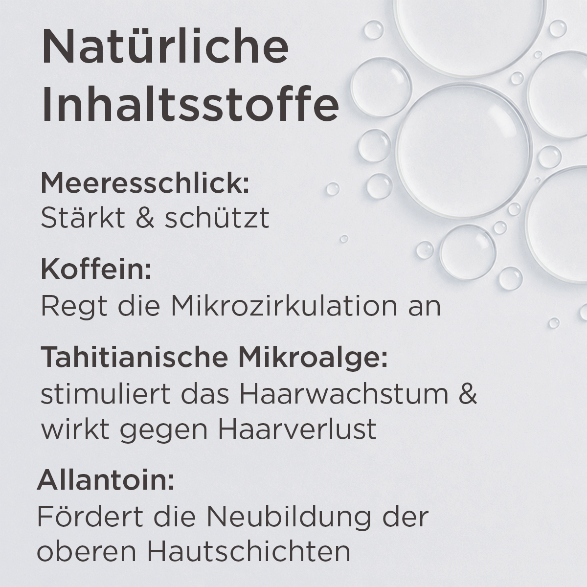 Wirkstoffe im Kopfhaut-Tonikum mit Meeresschlick, Koffein, Tahitianischer Mikroalge und Allantoin